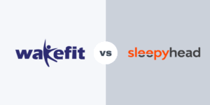 Wakefit mattress in comparison with its competitor brands. 
